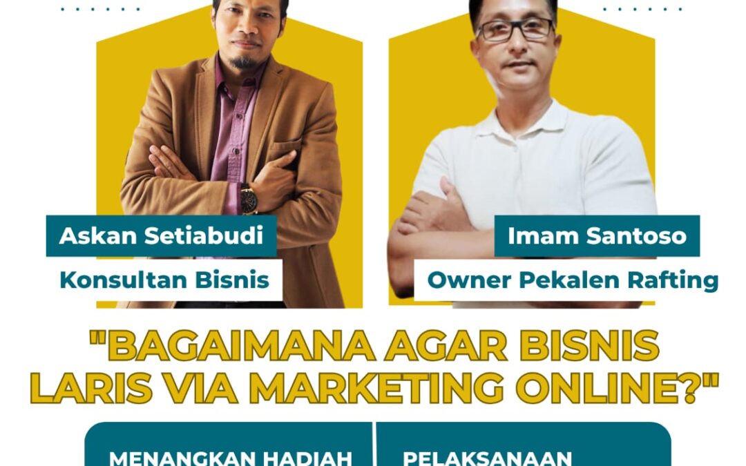 Strategi Marketing Online Agar Bisnis Laris – Business Coaching Pekalen Rafting
